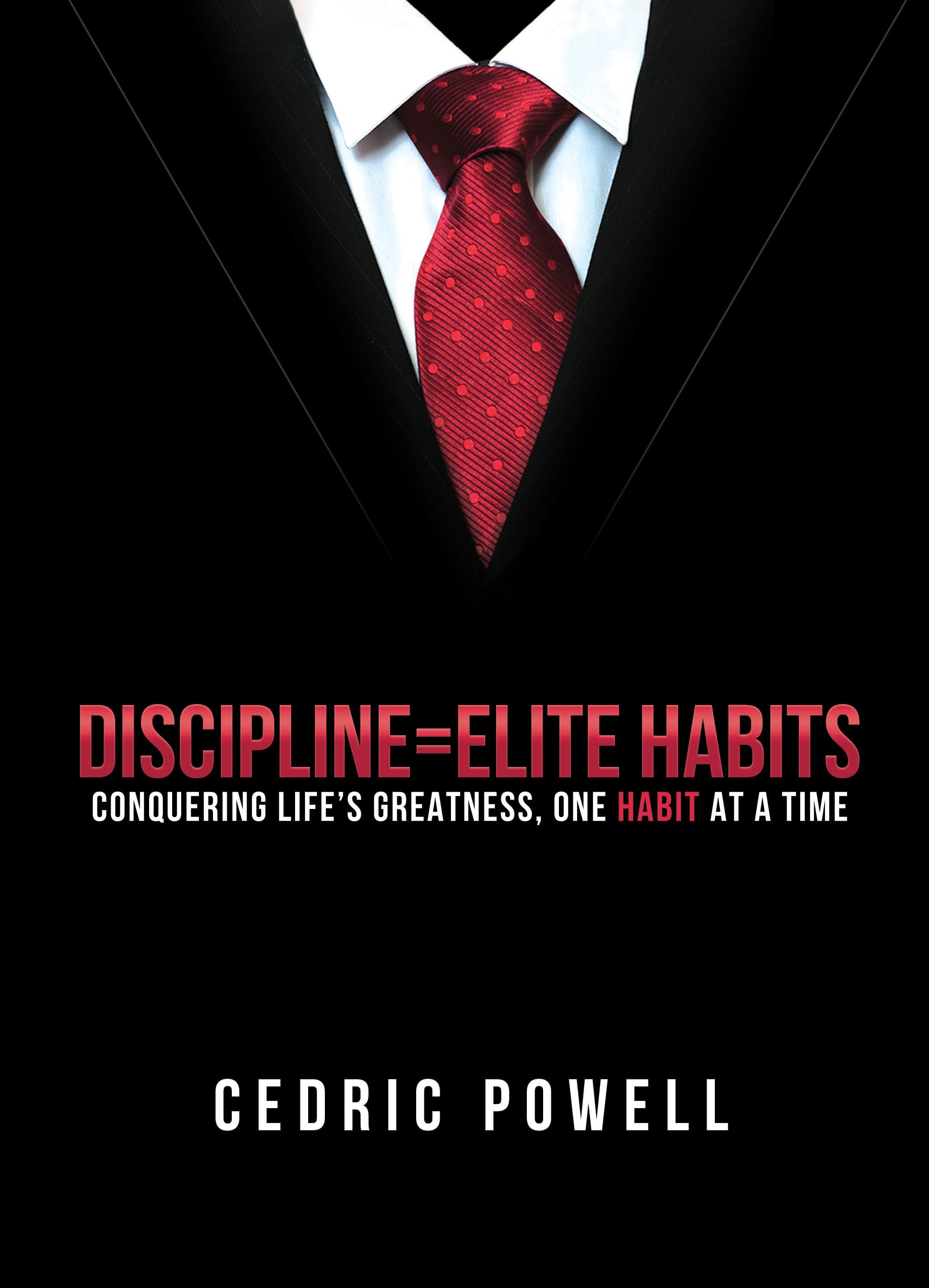 Discipline = Elite Habits cover